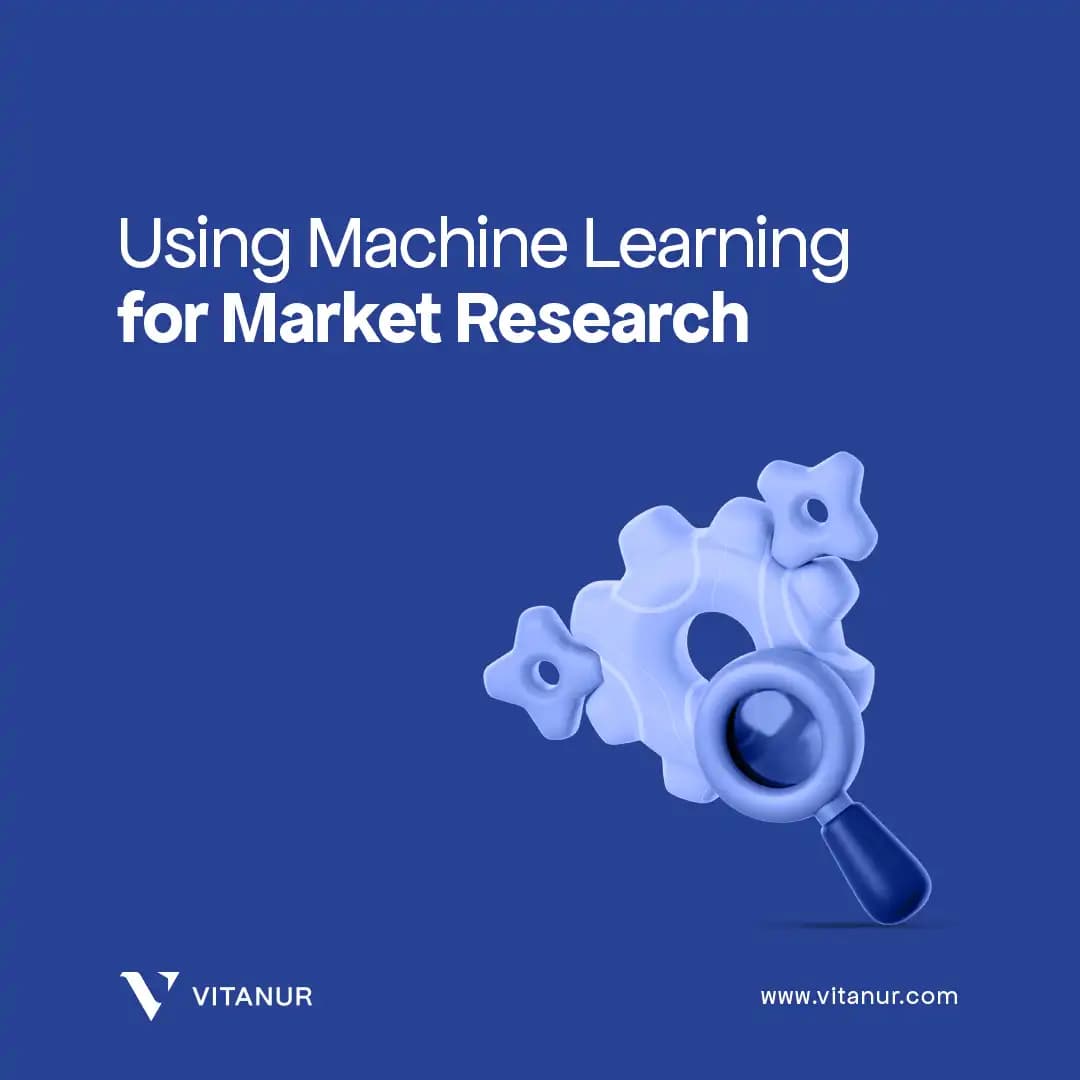 Reveal Market Insights with Machine Learning for Business Growth