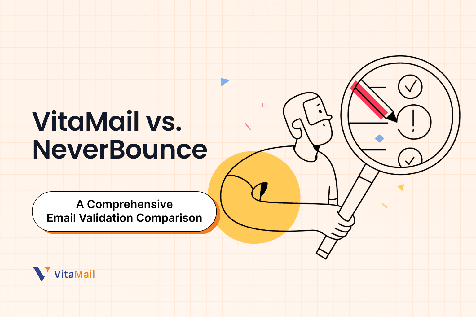 VitaMail vs. NeverBounce: A Comprehensive Email Validation Comparison