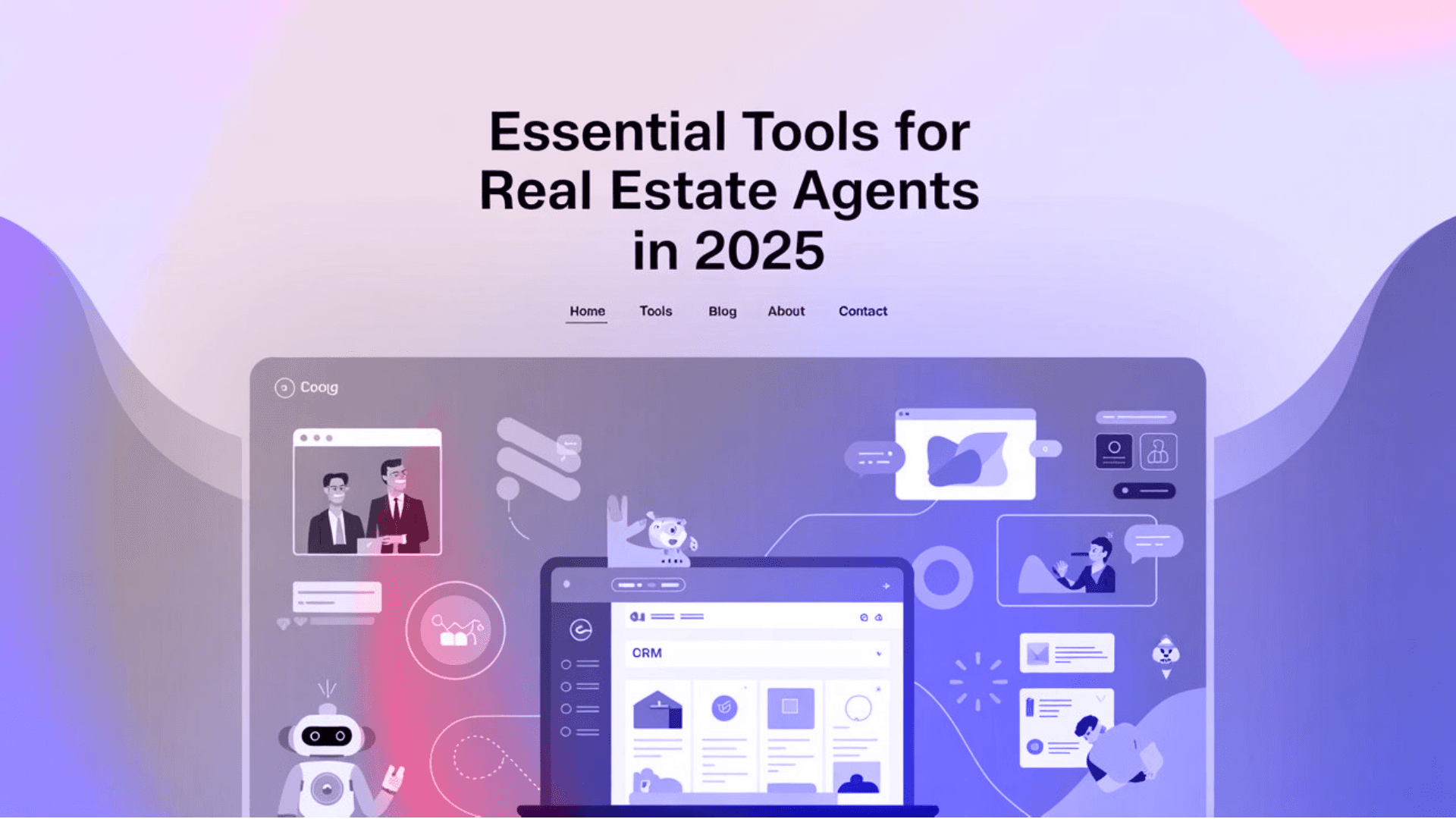 Top Tools Every Real Estate Agent & Home Contractor Needs