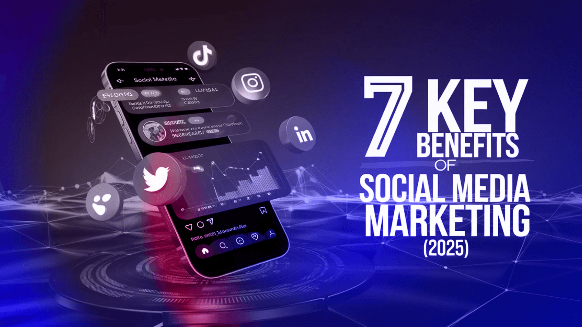 What is Social Media Marketing? 7 Benefits of SMM - 2025