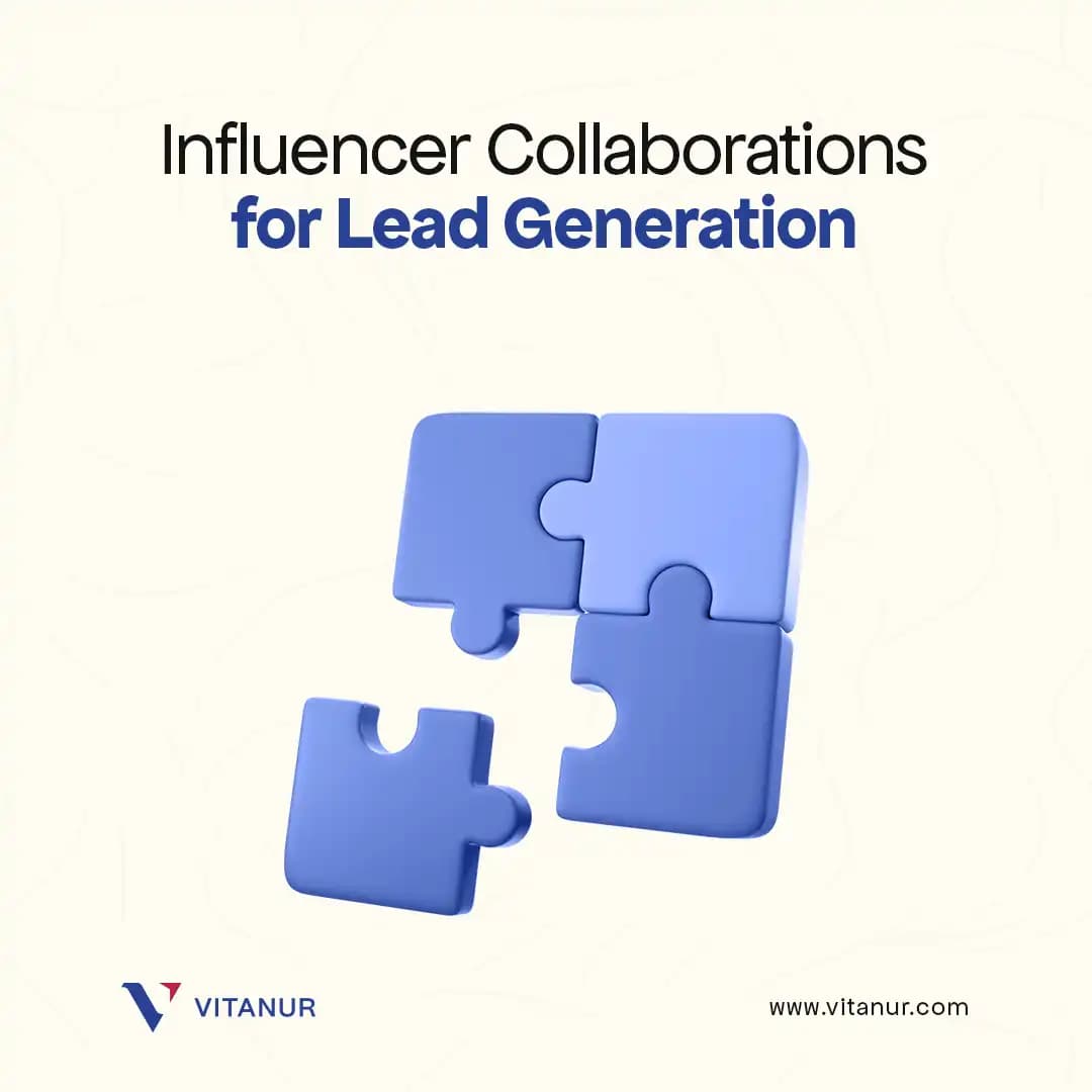 Driving Leads with Influencer Collaborations